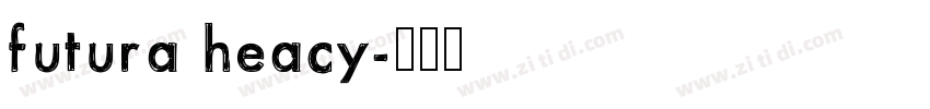 futura heacy字体转换
